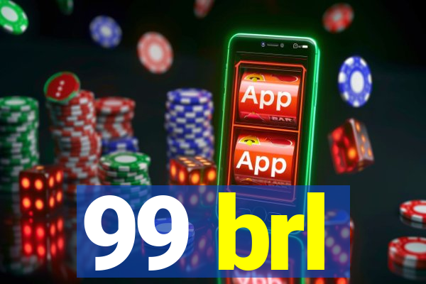 99 brl